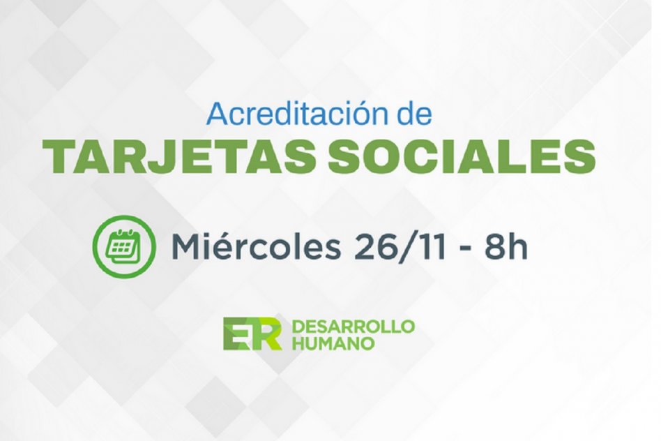 Este miércoles se acreditan los fondos de las tarjetas sociales