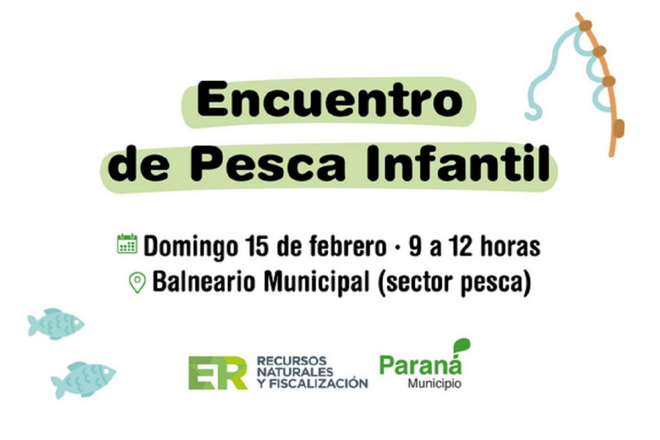 La Municipalidad de Paraná organiza el primer Encuentro de Pesca Infantil