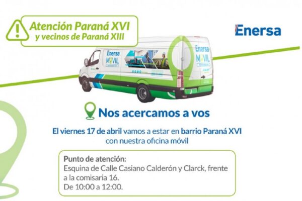 Energía Enersa acerca su Oficina Móvil a vecinos de Paraná XVI y Paraná XIII