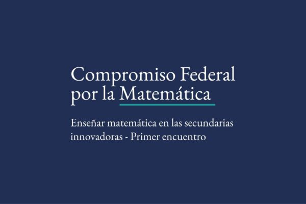 Docentes de Matemática se capacitan para fortalecer la enseñanza en Secundarias Innovadoras
